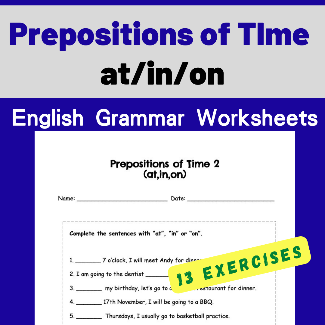 Prepositions of Time (At,In,On) 介詞文法練習(PDF)